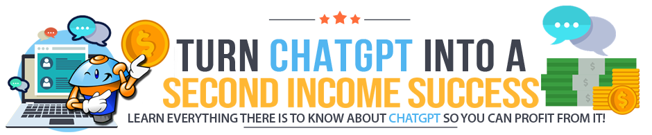 Make Bank with ChatGPT!